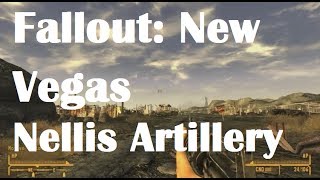 Fallout: New Vegas Nellis Artillery Timing Walkthrough