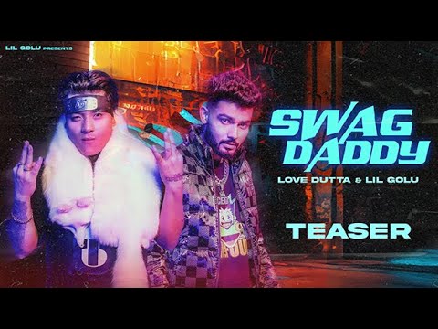 SWAG DADDY I Teaser I Lil Golu I Love DuttaI Sumit Banga I db I 8 JAN 2024
