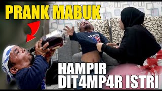 UCOK BABA MABUK PARAH DI DEPAN ISTRI !! ISTRI LANGSUNG MURKA !!