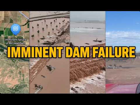 'Get to Higher Ground': Imminent Failure of McLeod Dam, Flooding Emergency and Evacuations Ordered