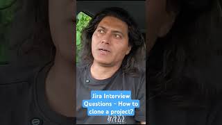 Jira Interview Questions - How to clone a project? #shortsfeed#shortsvideo #shorts