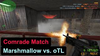 Marsh vs. oTL on Comrade