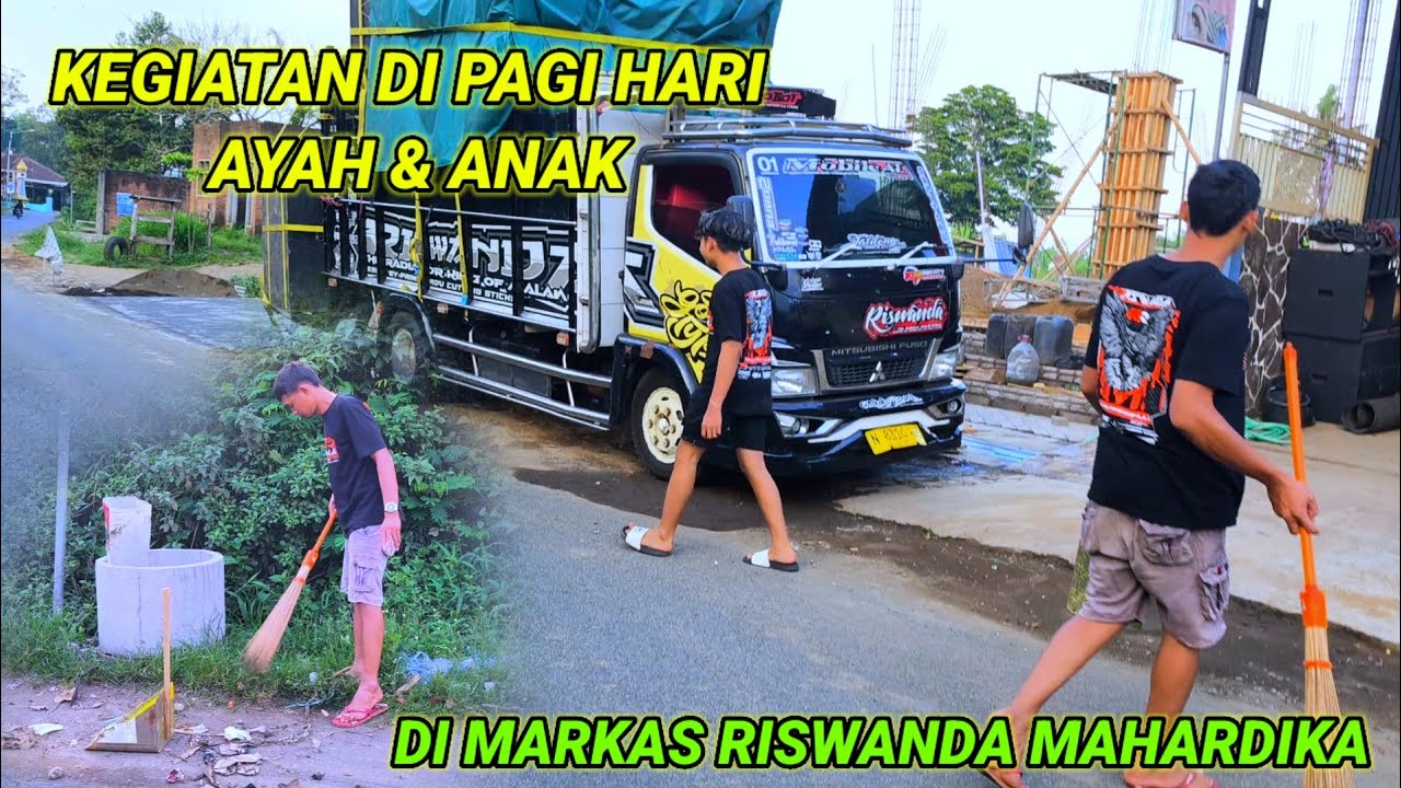 Kegiatan Ayah & Anak Pagi hari Di Markas Riswanda Mahardika,Bos jemar menyapu, Dika poter parkir 