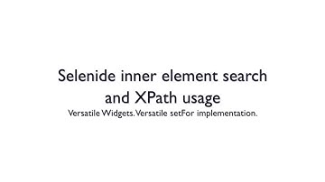 II-05 Универсальные виджеты. Внутренний поиск в Selenide и XPath. [Автоматизация с нуля. Строим]