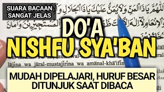 Doa Nisfu Syaban Sesudah Baca Yasin yang ke 3 sebelum bulan Ramadhan