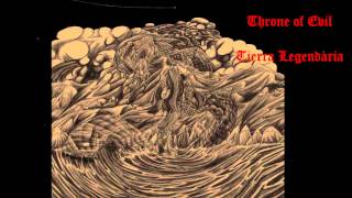 Throne of Evil - Tierra legendaria
