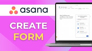 How To Create A Form In Asana A Step By Step Guide