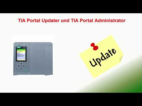 TIA Portal Updater und TIA Administrator - SPS Tutorial