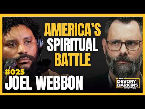 Joel Webbon: America's Spiritual Battle #025