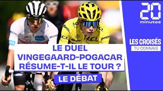 Tour de France :  Doit-on résumer le Tour au duel Vingegaard-Pogacar ?