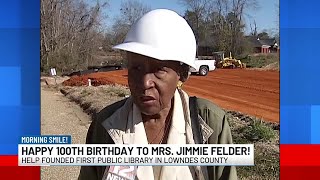 Morning Smile: Happy Birthday to Mrs. Jimmie Felder!