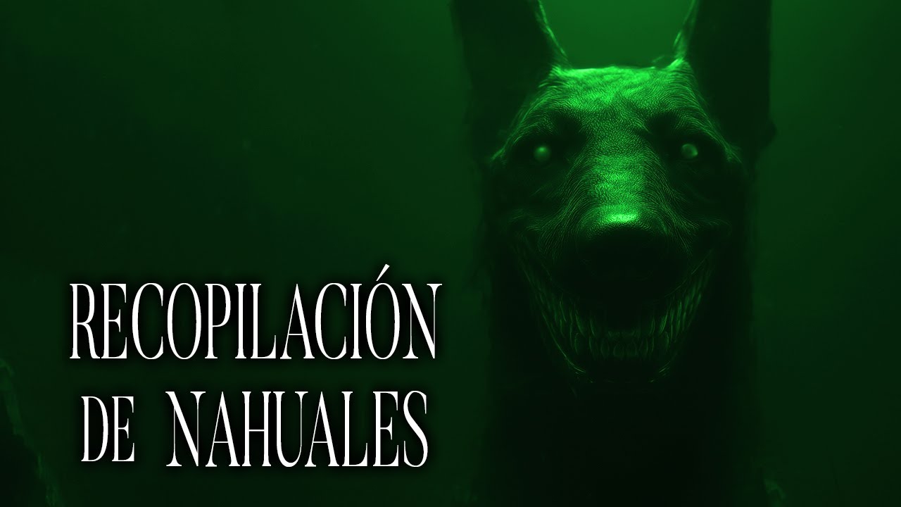 Los NAHUALES Del MONTE Historias De Terror - REDE