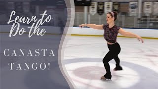 Learn The Canasta Tango! - Ice Dance Tutorial