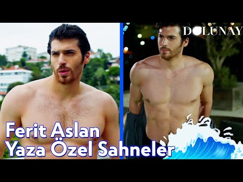 Ferit Aslan Yaza Özel Sahneler - Dolunay