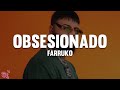 Farruko Obsesionado Letra mp3