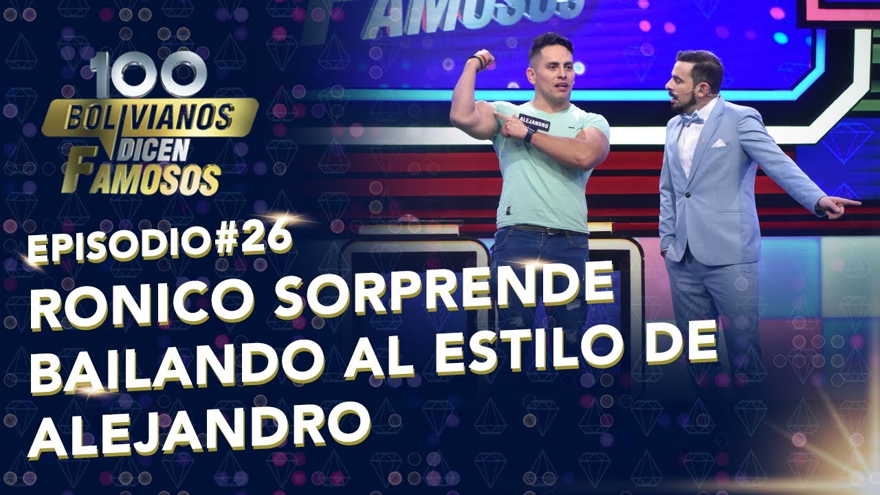 Episodio N 26  | Ronico sorprende bailando al estilo de Alejandro