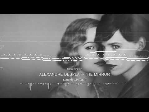 The Mirror by Alexandre Desplat (MIDI mockup)