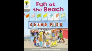 Biff, Chip and Kipper Oxford Level 1- Fun at the beach