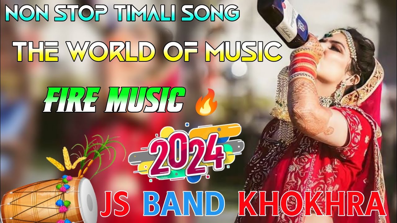 non stop timali song ll the world of music ll fire music 🔥😎🪇🎻🥁🎹 ll js band khokhra