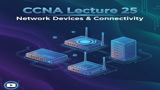 25. Complete Cisco Certified Network Associate Course For Fresher | Learn CCNA Fast!