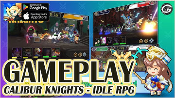 Calibur Knights - Idle RPG Gameplay - Mobile Game (Android/IOS)