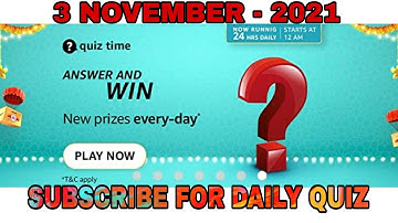 Amazon Quiz Answers Today l Win 1000 Amazon Pay Balance l 3 November  2021