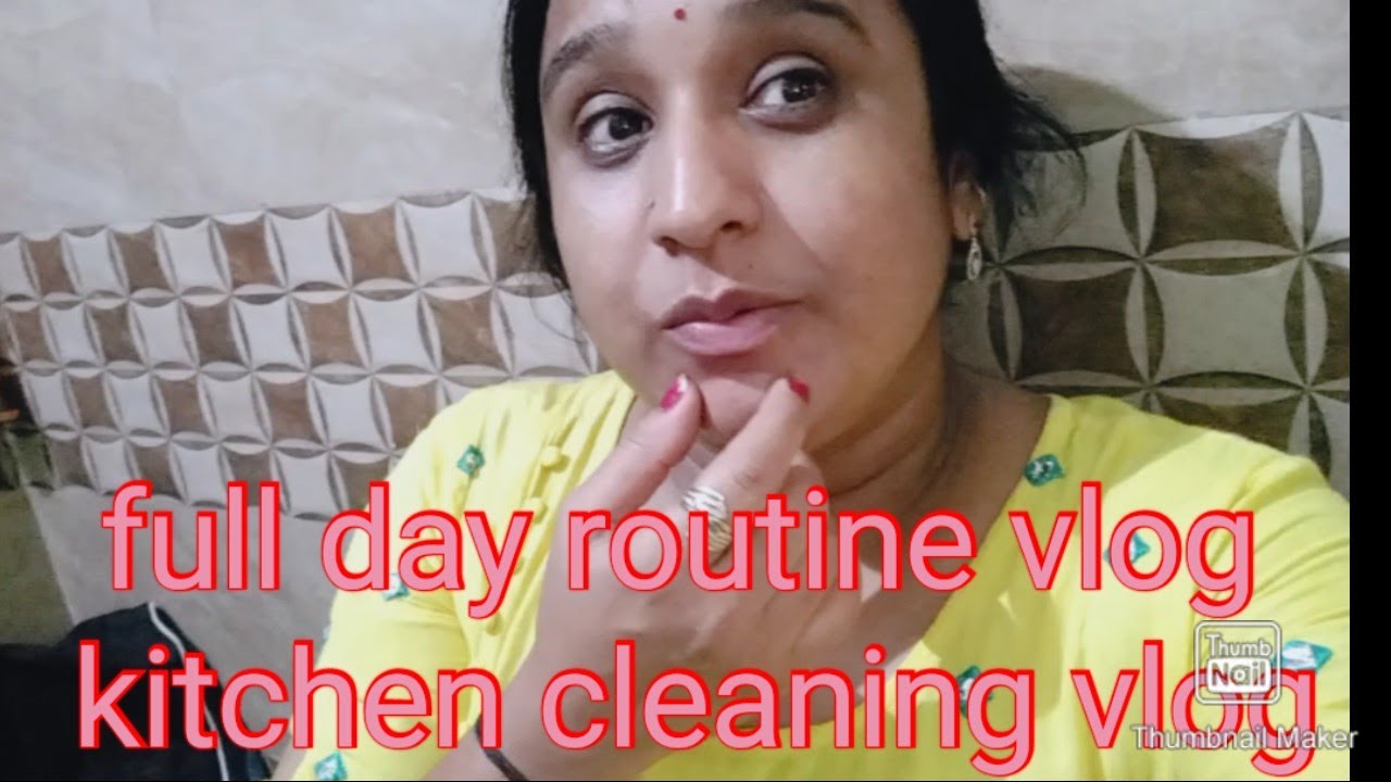 indian house wife share kitchen cleaning vlog full day routine vlog ♥️