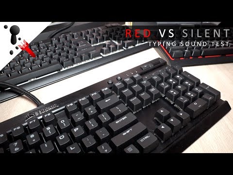 Typing Sound Tests: Cherry MX Red VS Silent (Corsair Keyboards)