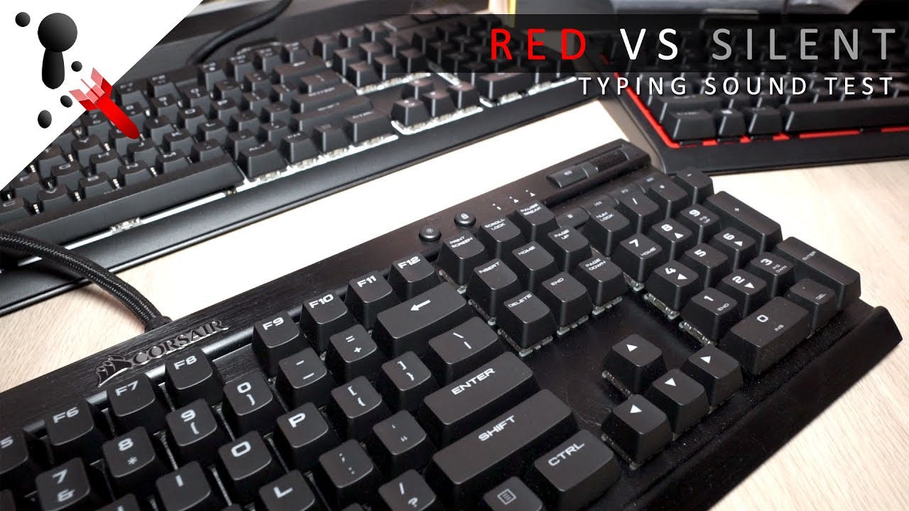 Baglæns farve Odysseus Typing Sound Tests: Cherry MX Red VS Silent (Corsair Keyboards) - YouTube