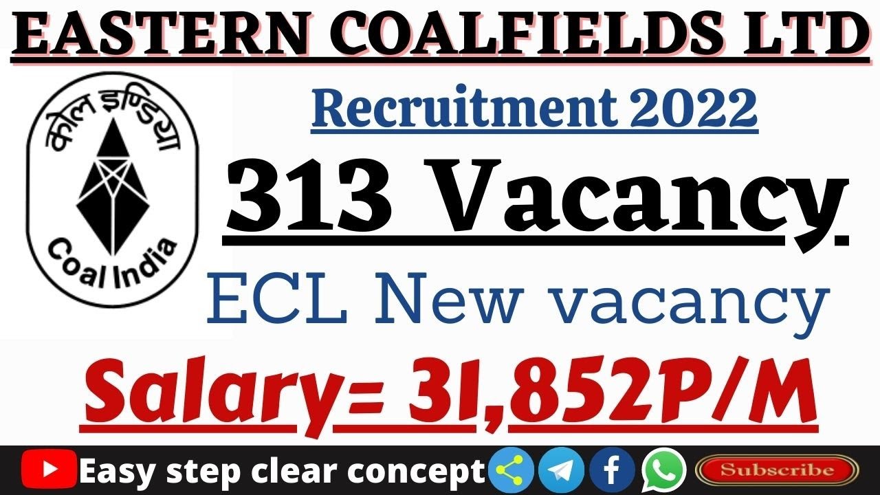 ECL Mining Sirdar Recruitment 2022 | How To apply ECL 2022 | 313 Vacancy | ECL New Recruitment |