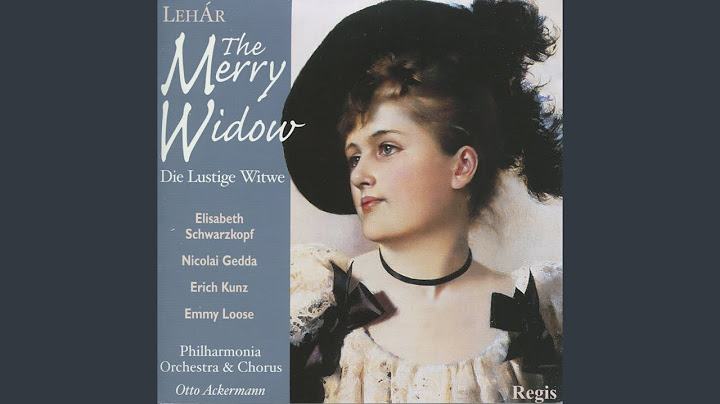 The Merry Widow: Act I, "So kommen Sie!... Ich bin eine anständ'ge Frau"
