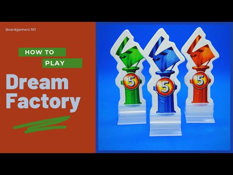 How to Play Dream Factory