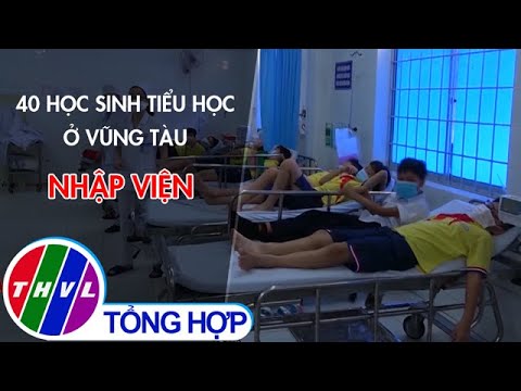 Video 40 học sinh tiểu học ở Vũng Tàu nhập viện - YouTube
