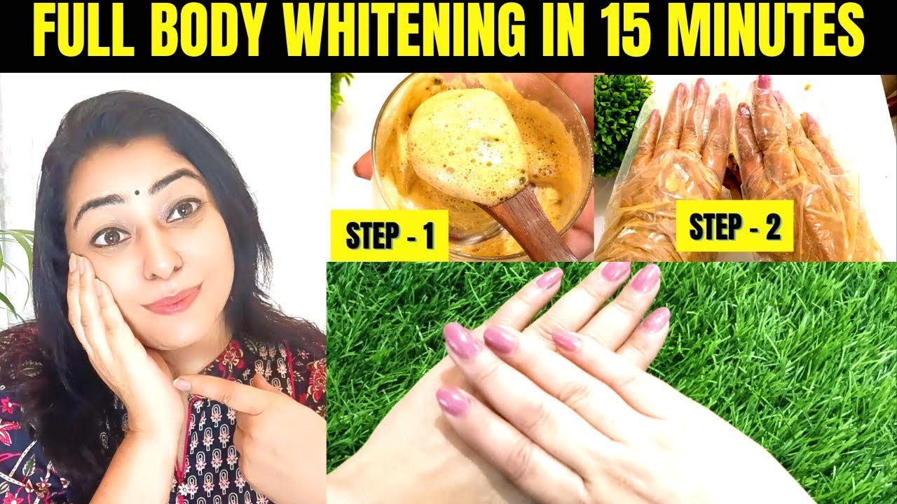 सिर्फ 15 मिनट में पूरी बॉडी को दूध जैसा सफेद करें, लोग देखते रह जायेंगे | Hands and Feet Brightening