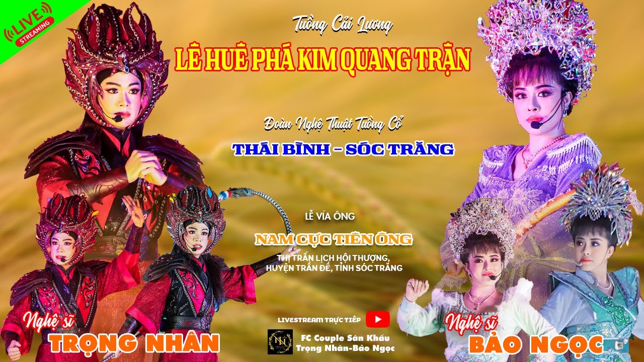 [Full HD] Lê Huê Phá Kim Quang Trận – Cải Lương Kịch Tính | NS Trọng Nhân, Bảo Ngọc – Đoàn Thái Bình