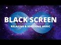 12 Hours Black Screen Music for Deep Sleep: Relaxing Music, Silent Music, Dark Screen
