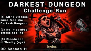 Darkest Dungeon - LV5 Shrieker - Bloodmoon, All Classes, No Stress Heals Week 59
