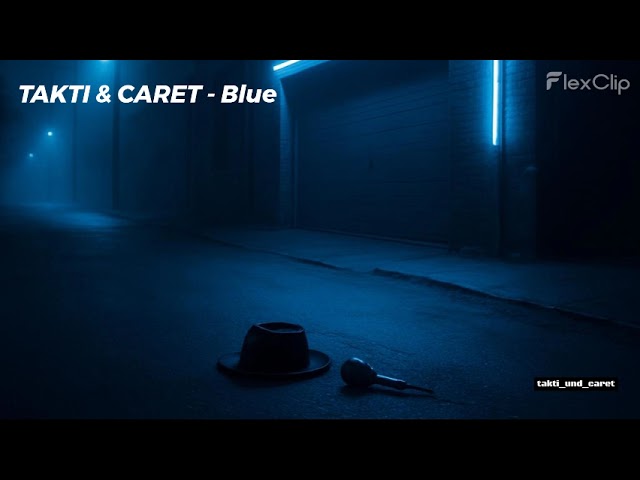 Watch TAKTI & CARET - Blue on YouTube Watch TAKTI & CARET - Blue on YouTube