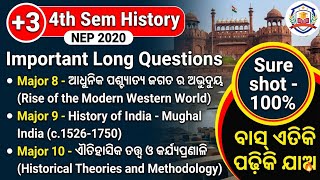 +3 4th Sem History Important Questions 🔥 | Major 8, 9, 10 | 100% Sure Shot 2026