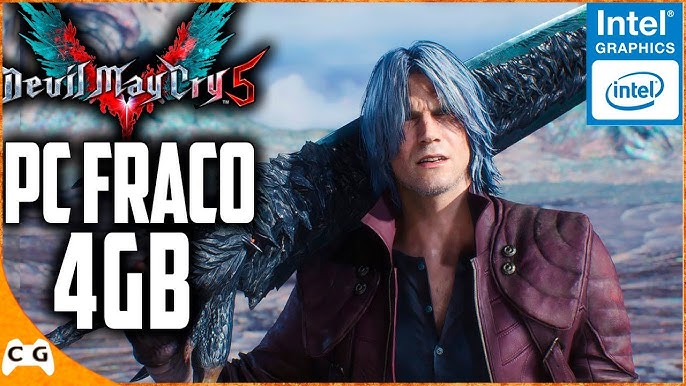 Devil May Cry 5 para PC FRACO (sem GPU e 4GB de RAM) - Tutorial e