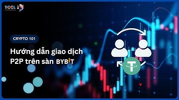 Hướng dẫn giao dịch P2P trên sàn Bybit | Trade Coin Chiến Lược