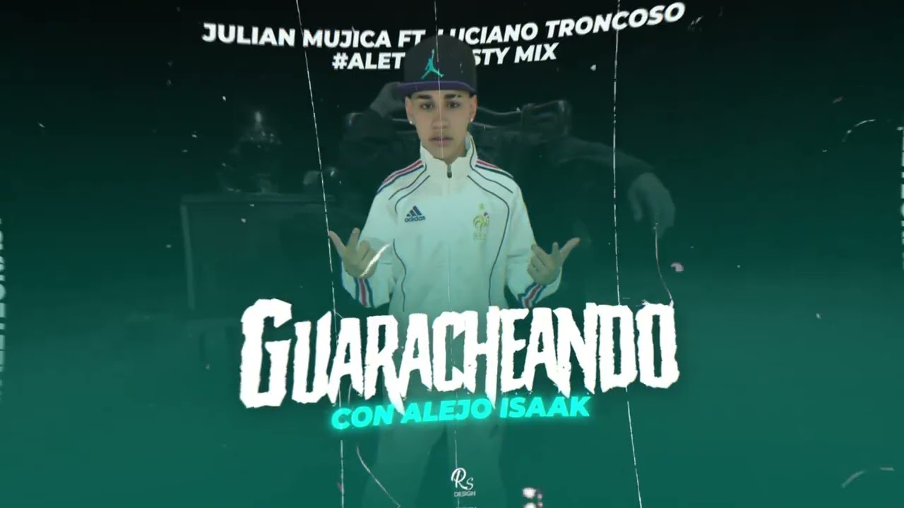 GUARACHEANDO CON Alejo Isakk Luciano Troncoso Ft DJ Julian Mujica 