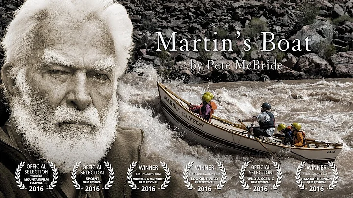Martin's Boat - A Film By Pete McBride