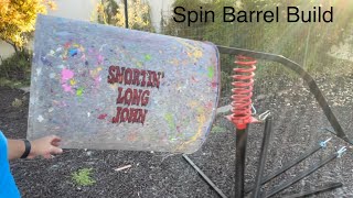 Spin Barrel Build