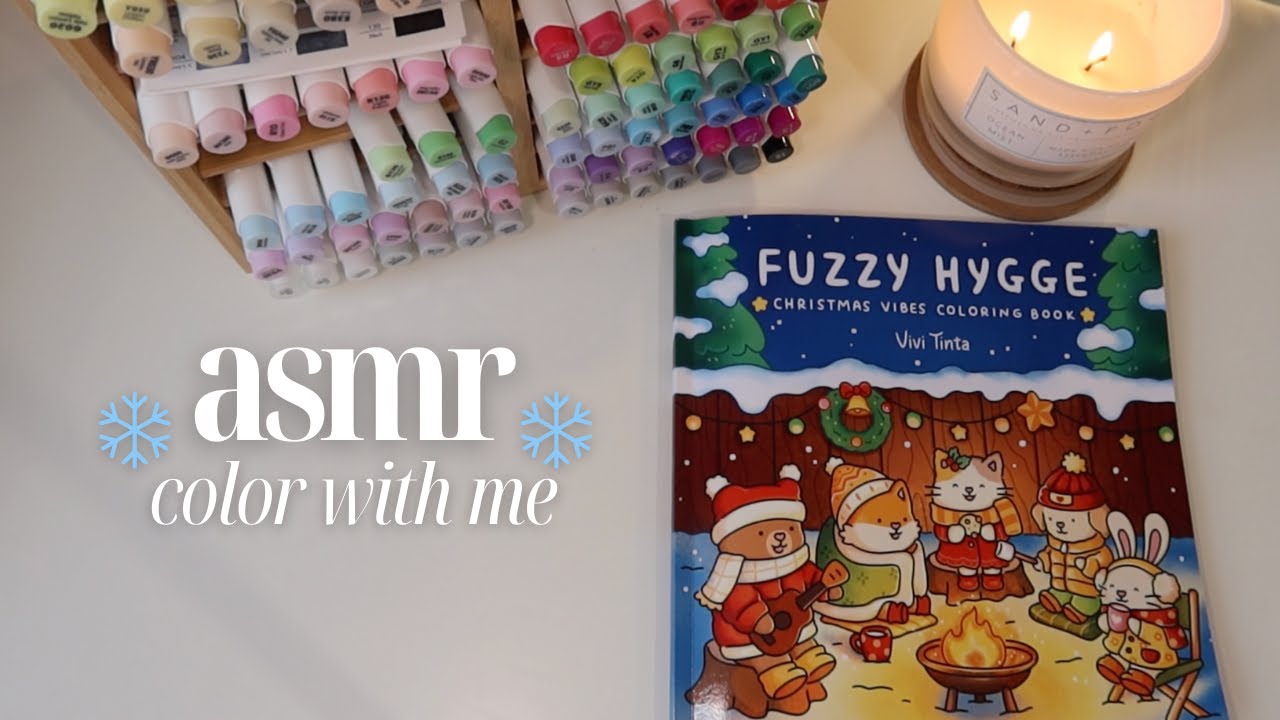 ASMR color with me 🕯️❄️🧸 *cozy christmas coloring, fuzzy hygge coloring book & ohuhu marker sounds*