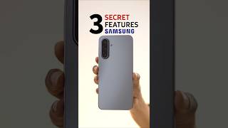 3 Hidden Samsung Features Youll Wish You Knew Sooner