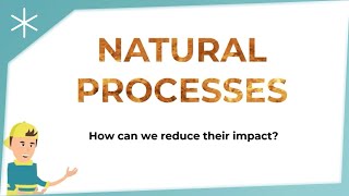 Natural Earth processes and hazards