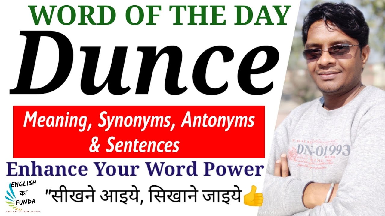 Dunce Meaning In English And Hindi Dunce Synonyms And Antonyms dunce-meaning-in-english-and-hindi-dunce-synonyms-and-antonyms