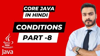 Core Java Training Conditions Part 1