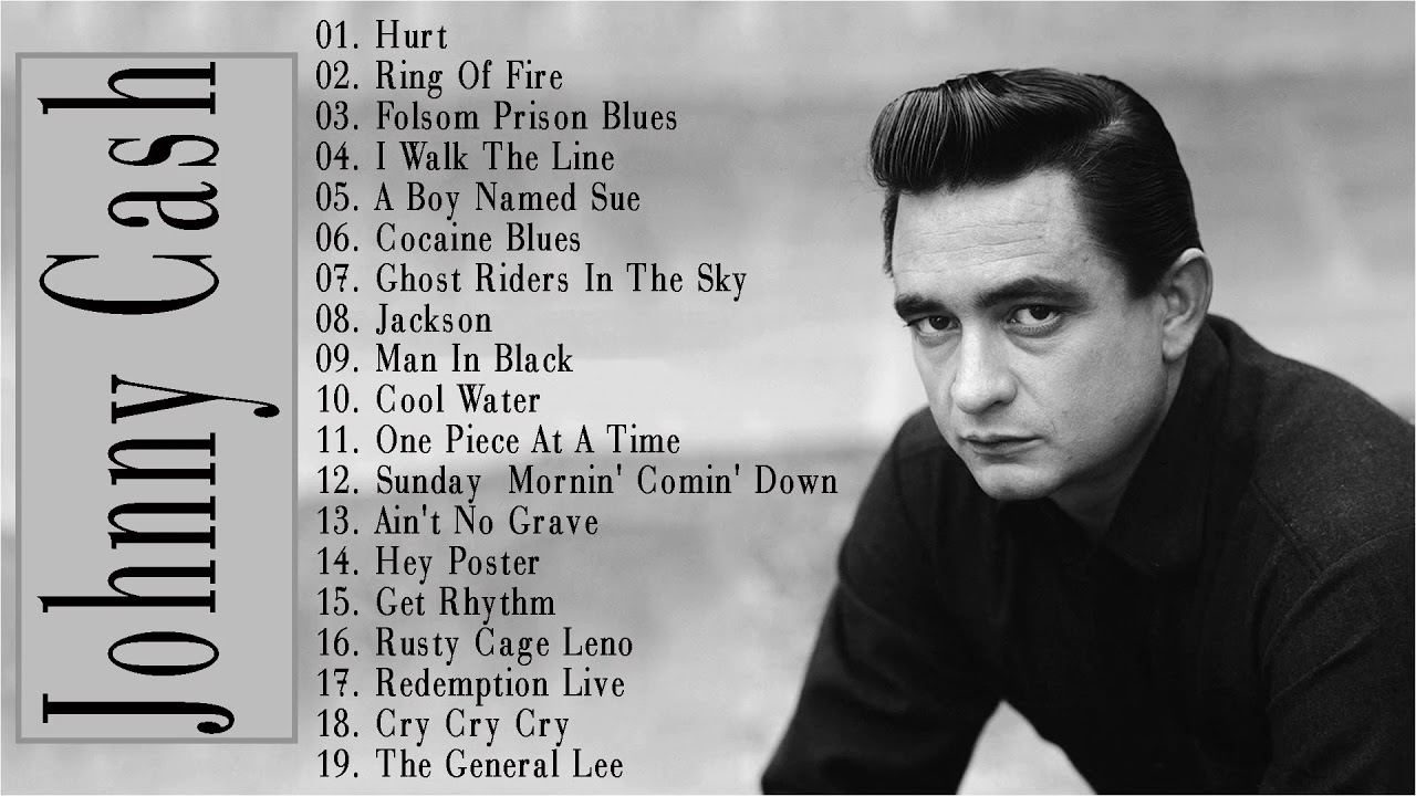 Johnny Cash Best SongsJohnny Cash Greatest Hits full album 2020 YouTube